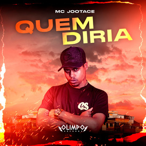 Quem Diria (Explicit)