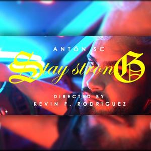 Stay Strong (Explicit)