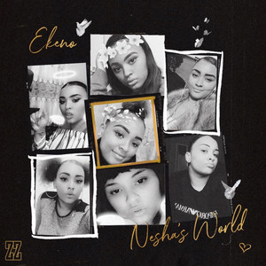 Nesha's World(Tribute) (Explicit)