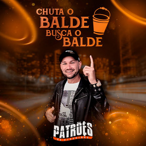 Chuta o Balde Busca o Balde