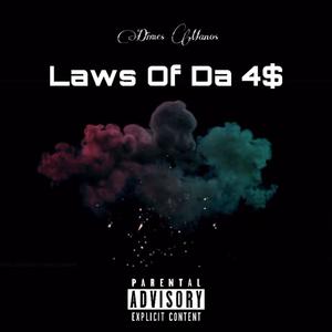 Laws Of Da 4$ (Explicit)
