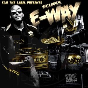 THE EWAY (Explicit)