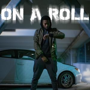 On a Roll (feat. Young'n Destined) [Explicit]