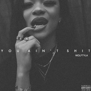 You Ain't **** (Explicit)