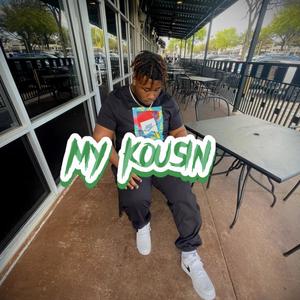 My Kousin (Explicit)