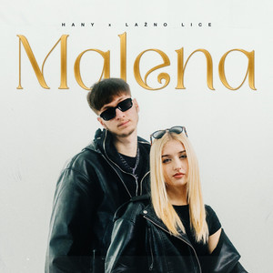Hany x Lažno Lice - Malena