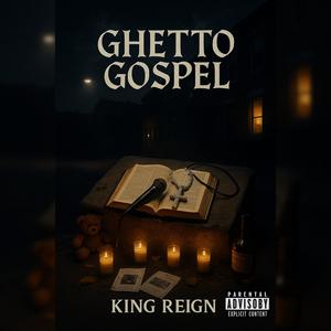 King Reign - Angels In The Trenches (Explicit)