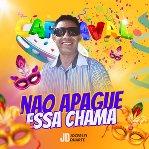 Não Apague Essa Chama