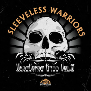 Sleeveless Warriors, Vol. 3 (Explicit)