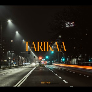 Tarikaa (Explicit)
