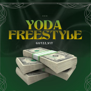 YODA FREESTYLE (Explicit)