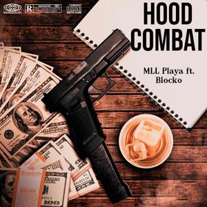 Hood Combat (feat. Blocko) [Remake] [Explicit]