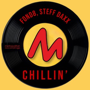 Chillin' (Radio Mix)