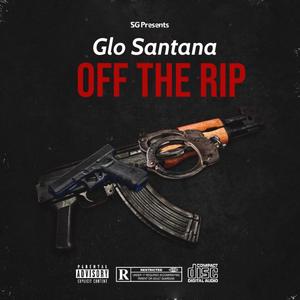 Off The Rip (Explicit)