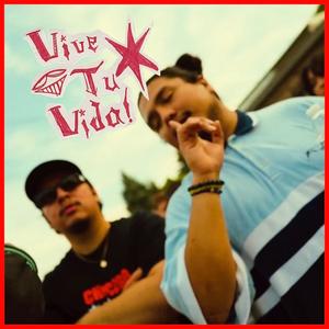 Vive Tu Vida (feat. Agent) (Explicit)