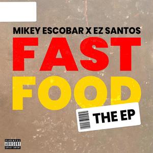 FAST FOOD (Explicit)