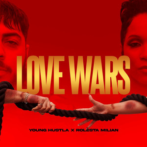 Love Wars (Explicit)