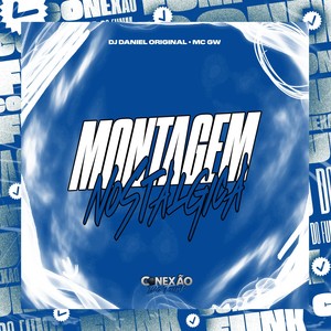 Montagem Nostalgica (Explicit)