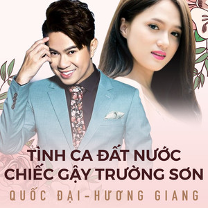 Tình Ca Đất Nước - chiếc gậy Trường Sơn