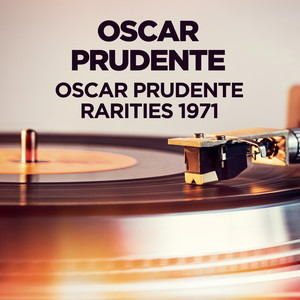 Oscar Prudente - Rarities 1971