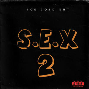 Sex 2 (Explicit)