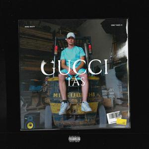 Gucci Tas (Explicit)
