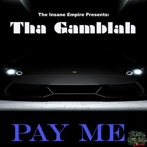 Pay Me (Explicit)