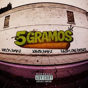 5 GRAMOS (Explicit)