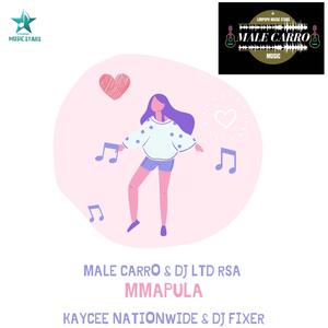 Mmapula (feat. Dj LTD RSA, Kaycee Nationwide & Dj Fixer) [Explicit]