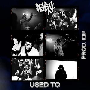 Used To (feat. iDP Beatz) [Explicit]