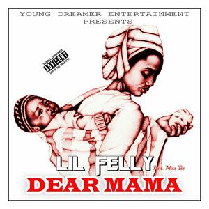 DEAR MAMA (feat. MISS TEE)