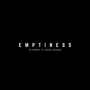 Emptiness (feat. Rohan Rathore)
