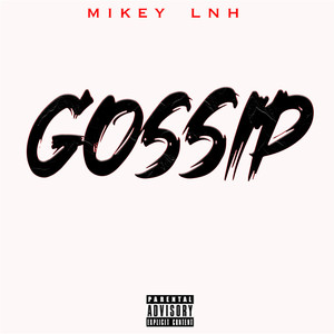 Gossip (Explicit)