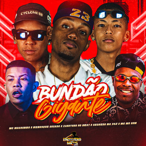 BUNDÃO GIGANTE (Explicit)