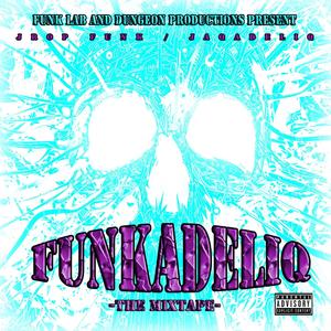 Funkadeliq (The Mixtape) [Explicit]