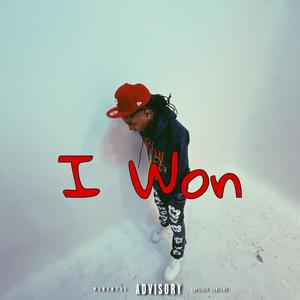 I Won (Explicit)