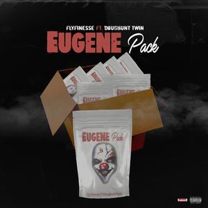 EUGENE PACK(feat. DoughuntTwin) (Explicit)