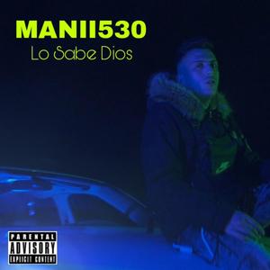 Lo Sabe Dios (Explicit)