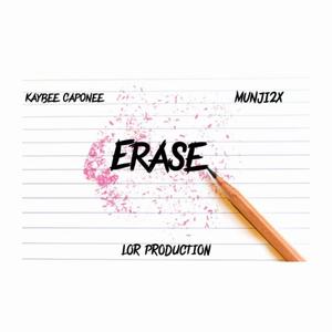 Erase (feat. Munji2x) (Explicit)