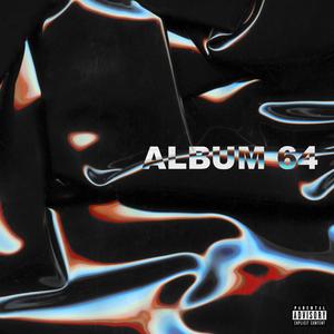 Album 64 (Explicit)