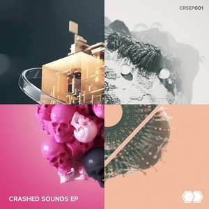 Crashed Sounds EP