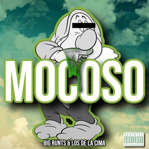 Mocoso (feat. Los de la Cima) [Explicit]