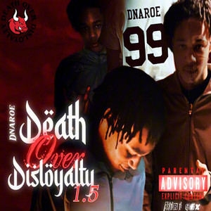 Death Over Disloyalty 1.5 (Explicit)