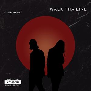 Walk tha Line (feat. Shotta boy) [Explicit]