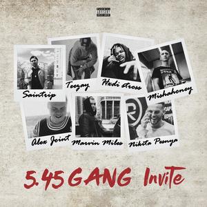 5.45 Gang Invite (Explicit)