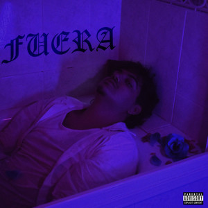 FUERA (Explicit)