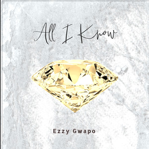 All I Know (Explicit)