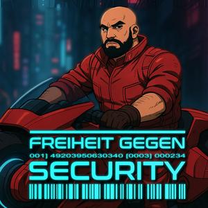 B-Lash - Freiheit gegen Security (Explicit)