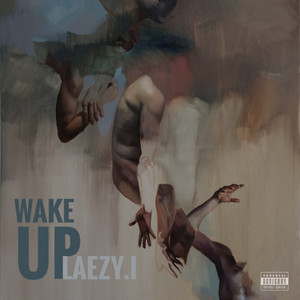 Wake Up(The Time Song) (Explicit)