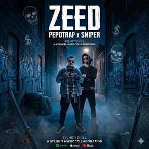 ZEED (feat. Sniper) (Explicit)